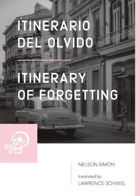 Cover of Itinerario del olvido / Itinerary of Forgetting