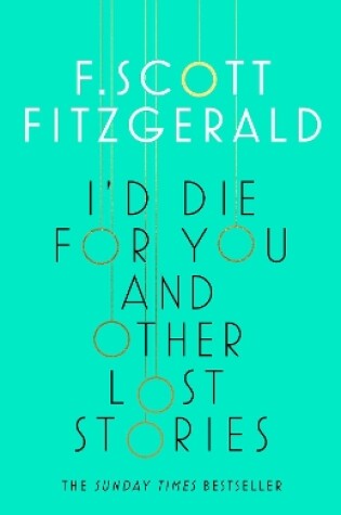 Cover of I'd Die for You: And Other Lost Stories