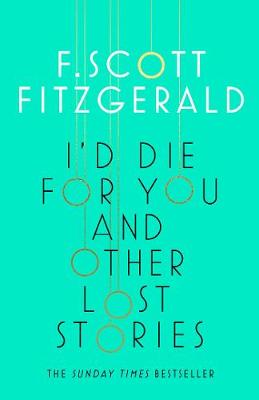 Book cover for I'd Die for You: And Other Lost Stories