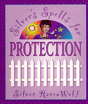 Book cover for Silver's Spells for Protection