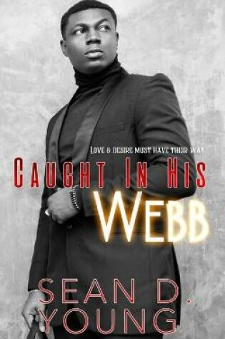 Cover of Caught In His Webb