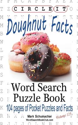 Book cover for Circle It, Doughnut / Donut Facts, Word Search, Puzzle Book