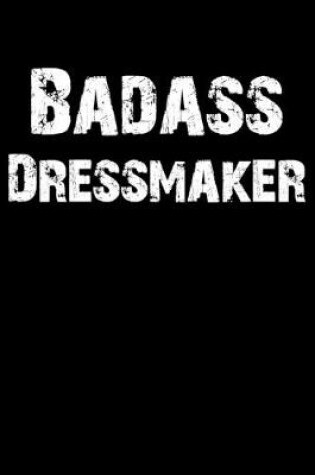 Cover of Badass Dressmaker