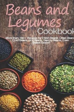 Cover of Beans and Legumes Cookbook