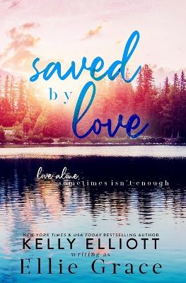 Book cover for Saved by Love