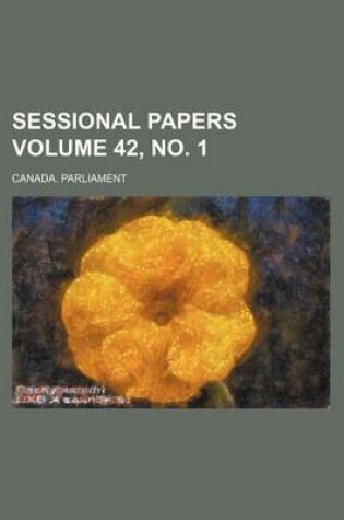 Cover of Sessional Papers Volume 42, No. 1