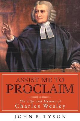 Book cover for Assist Me to Proclaim