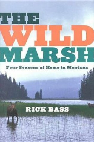 Cover of The Wild Marsh