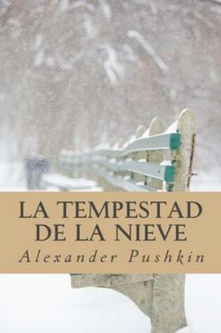 Cover of La Tempestad de La Nieve