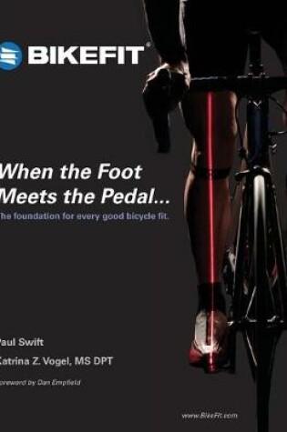 Cover of When the Foot Meets the Pedal...