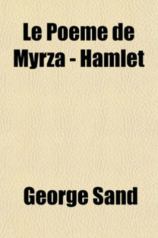 Cover of Le Poeme de Myrza - Hamlet