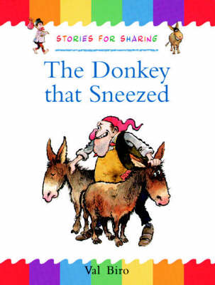 Book cover for Oxford Reading Tree: Branch Library: Traditional Tales: The Donkey That Sneezed (Shared Reading Edition)