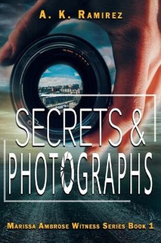 Cover of Secrets & Photographs