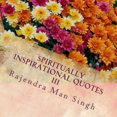 Book cover for Spiritually Inspirational Quotes III