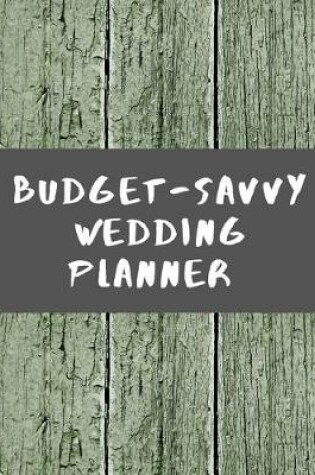 Cover of Budget Saavy Wedding Planner