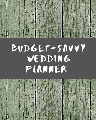 Book cover for Budget Saavy Wedding Planner