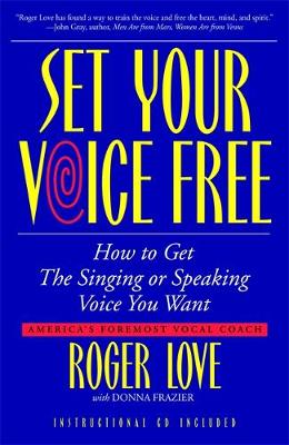 Book cover for Set Your Voice Free
