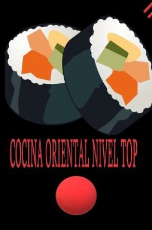 Cover of Cocina oriental nivel top
