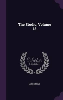 Book cover for The Studio, Volume 18