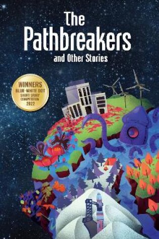 Cover of The Pathbreakers and Other Stories