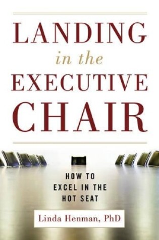 Cover of Landing in the Executive Chair