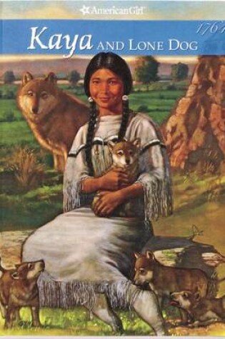 Cover of Kaya and Lone Dog