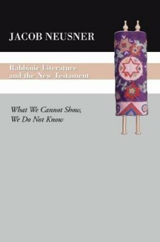 Cover of Rabbinic Literature and the New Testament