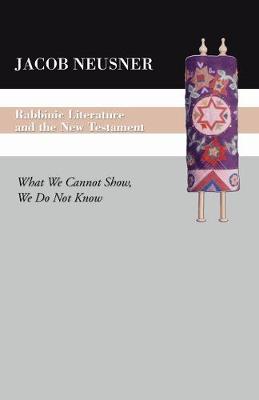 Book cover for Rabbinic Literature and the New Testament