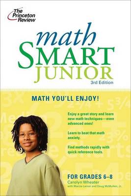 Cover of Princeton Review:Math Smart Junior: Age: 11-13