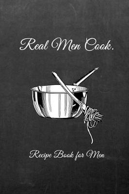 Book cover for Real Men Cook.