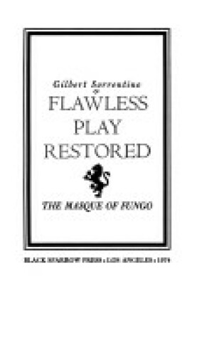 Cover of Flawless Play Restored