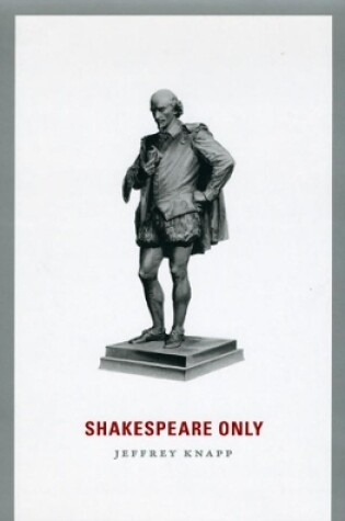 Cover of Shakespeare Only