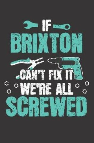 Cover of If BRIXTON Can't Fix It