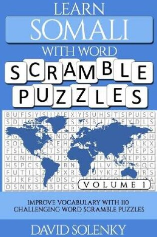 Cover of Learn Somali with Word Scramble Puzzles Volume 1