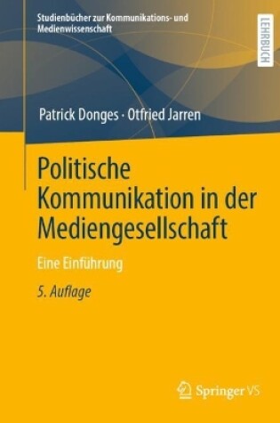 Cover of Politische Kommunikation in der Mediengesellschaft