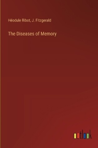 Cover of The Diseases of Memory