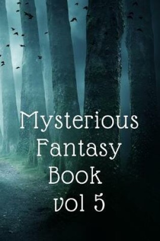 Cover of Mysterious Fantasy Book vol 5