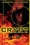 Book cover for CRYPT: Traitor's Revenge