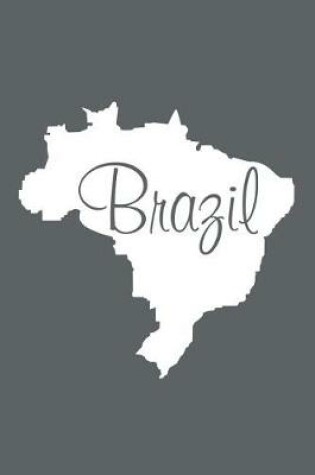 Cover of Brazil - Slate Grey Lined Notebook with Margins