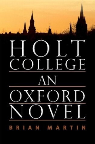 Cover of Holt College: An Oxford Novel