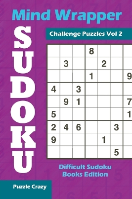 Book cover for Mind Wrapper Sudoku Challenge Puzzles Vol 2