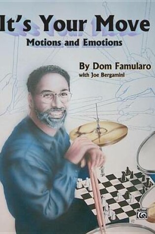 Cover of its Your Move (Motions & Emotion)