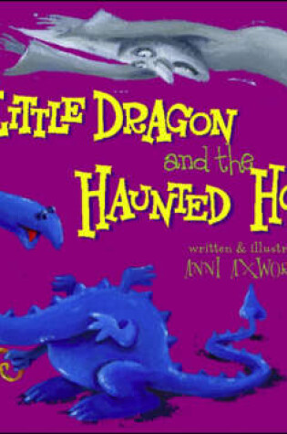 Cover of Little Dragon and the Haunted House