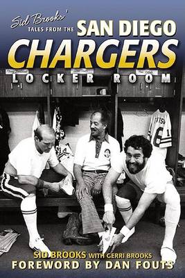 Book cover for Sid Brooks' Tales from the San Diego Chargers Locker Room