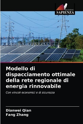 Book cover for Modello di dispacciamento ottimale della rete regionale di energia rinnovabile