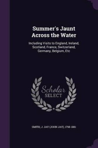 Cover of Summer's Jaunt Across the Water