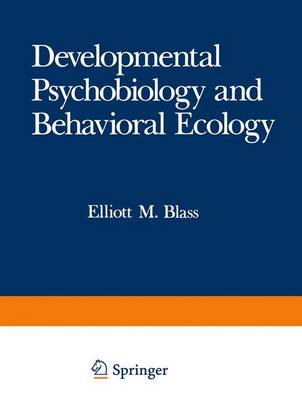 Book cover for Developmental Psychobiology and Behavioral Ecology