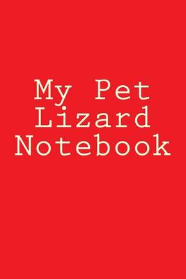 Cover of My Pet Lizard Notebook