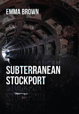 Book cover for Subterranean Stockport