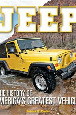 Cover of Jeep: The History of America's Greatest Vehicle